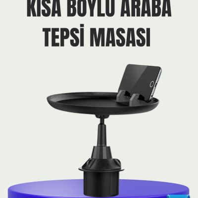 360° Döner Araç Bardaklık Tepsisi Geniş Yemek Alanlı Telefon Standlı