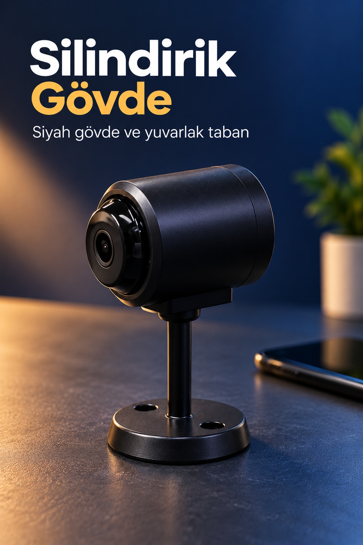 Silindirik Gövdeli Telefon Bağlantılı Kamera